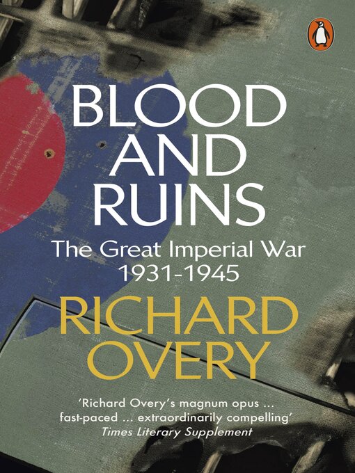 Title details for Blood and Ruins by Richard Overy - Wait list